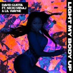 David Guetta feat Nicki Minaj - Light My Body Up (Instrumental & Acapella) [FREE DOWNLOAD]