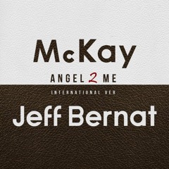 'Angel 2 Me' - McKay Kim & Jeff Bernat Cover | Cindy Vo x Patrick Park