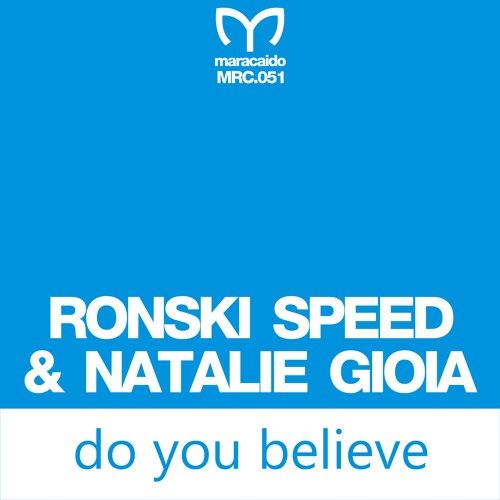 Ronski Speed & Natalie Gioia - Do You Believe Artwork