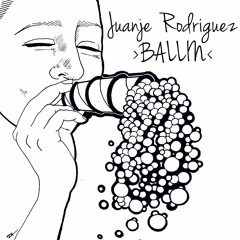 Juanje Rodriguez - Ballin Preview