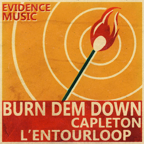 L'Entourloop & Capleton - Burn Dem Down