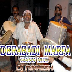 Hyderabadi Marfa Remix DJ Rinkesh