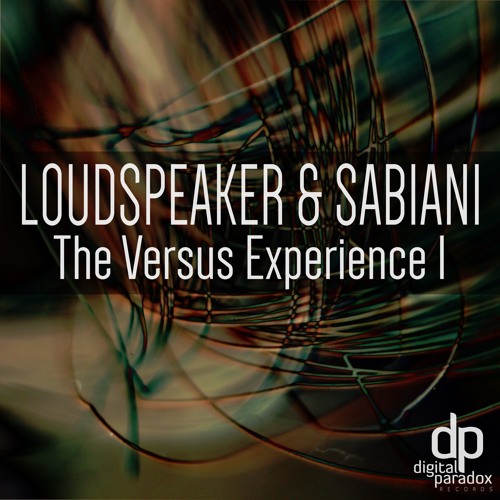 Loudspeaker & Sabiani - The Versus Experience 1 / TVE 1.1