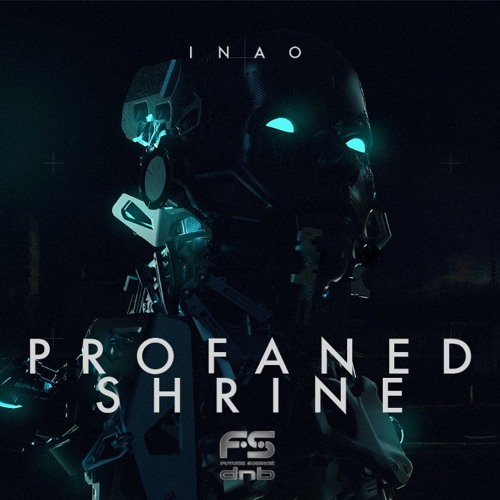 INAO Profaned Shrine FSR Premiere