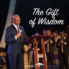 The Gift Of Wisdom