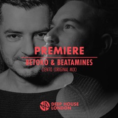 Premiere: Betoko & Beatamines - Ciento (Original Mix)
