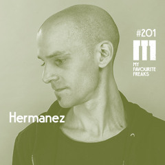 My Favourite Freaks Podcast #201 Hermanez