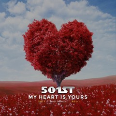 501st - My Heart Is Yours