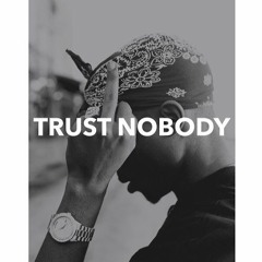 JayLuciiid- Trust NoBodyy (Prod. By NolaBoy)