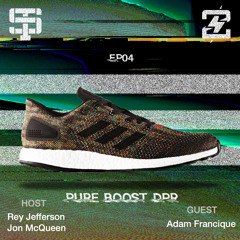 SZN.02 EP.04 (FT. ADAM FRANCIQUE)