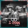 2chain Kihyun X Jooheon You And I Mp3