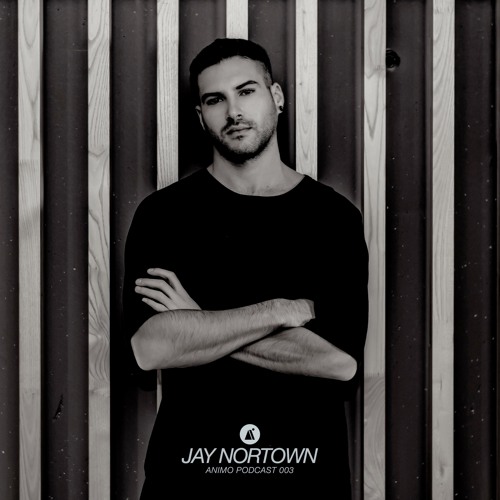 Jay Nortown - Animo Podcast 03
