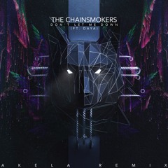 The Chainsmokers - Don't Let Me Down (Akela Remix)("DOWNLOAD" FOR FULL SONG)