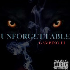 Gambino Li - Unforgettable (LiMix)