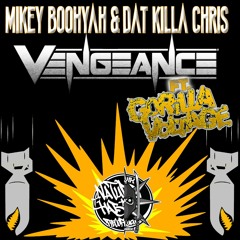 Vengeance feat Gorilla Voltage & DatKilla Chris (click BUY for free download)