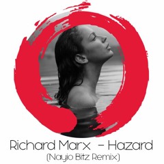 Richard Marx  - Hazard (Nayio Bitz Remix)
