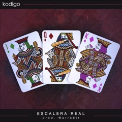 Kodigo - Escalera Real (Prod. WARROBIT)