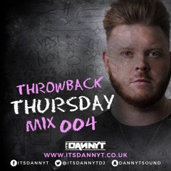Does #Throwback004 - Twitter @ItsDannyTDJ - Snapchat 'DannyTSound'