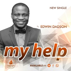 My Help - Ps. Edwin Dadson