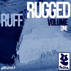 Rez - Ruff N Rugged MiniMix