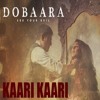 Kaari Kaari Asees Kaur Mp3