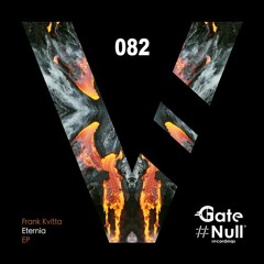 Frank Kvitta -  Insecure (Original Mix)[Gate Null Recordings]