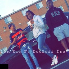 Lor Zae Ft DocBoii Dre - Banga