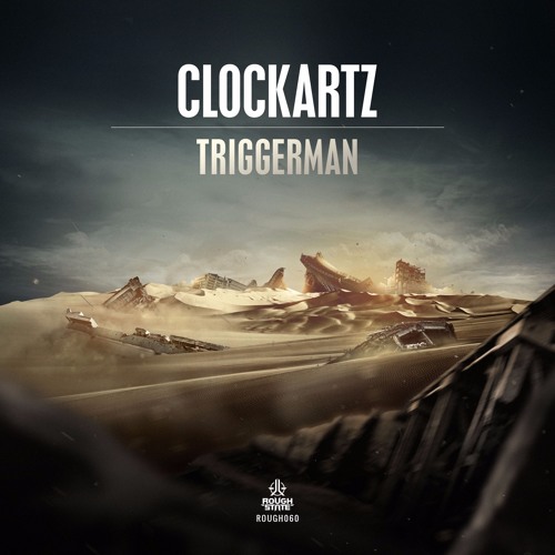 Clockartz - Triggerman (Radio Edit)