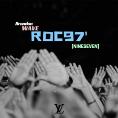 roc97' [nine-seven] (prod. @ric&thadeus)