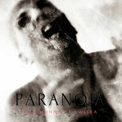 Paranoia - Tulk Munny ft Swiska (prod. Take Fizzo)