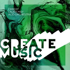 Laura May - Acid Orchestra