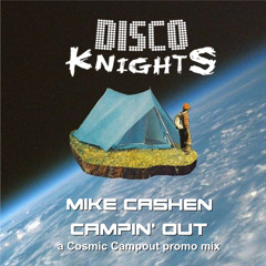 Mike Cashen - Campin' out