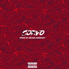 Corvo By Delcio Venny's x Johnny Skill x Laudeezy (Prod.by Wilson Sheezay)