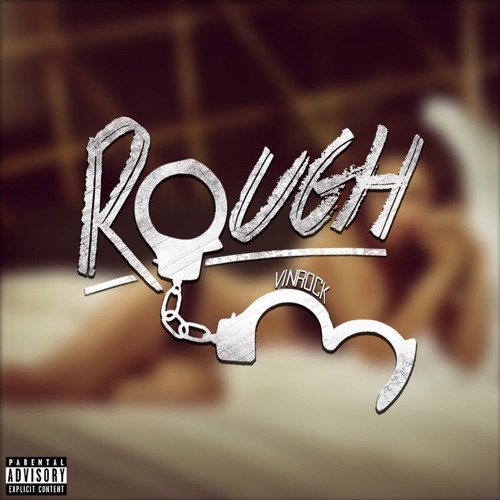 Vinrock - Rough