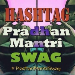 Kan.G - Hashtag #PradhaanMantriSwag