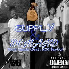Tory Bandz - Supply And Demand (Ft. Saybo)