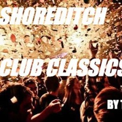 #Shoreditch - Club Classic Mix (Ja Rule, Ashanti, T-Pain, Usher, J Hus, Missy Elliot & Many More)