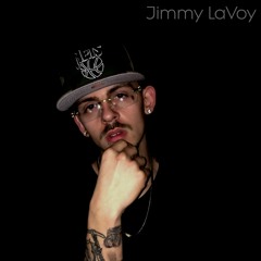 Jimmy LaVoy- Vent