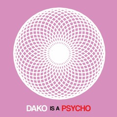 Russ - Psycho (Pt.2)(Dako Remix)