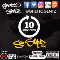 So Solid Crew Mix 10 Min Fix