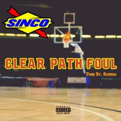 Clear Path Foul (Prod. By Oluwaa)