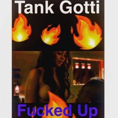 Tank (MR BODY BEATS)- Fucked Up