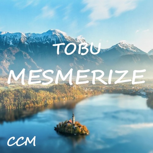 Stream Tobu Mesmerize [Creative Commons Music] by Creative Commons
