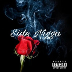 Destin - Side Nigga Freestyle