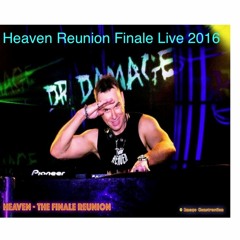 Heaven Reunion Finale 2016 Live - DrDamage