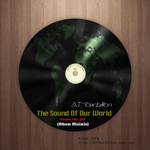 The Sound Of Our World (Album Minimix)