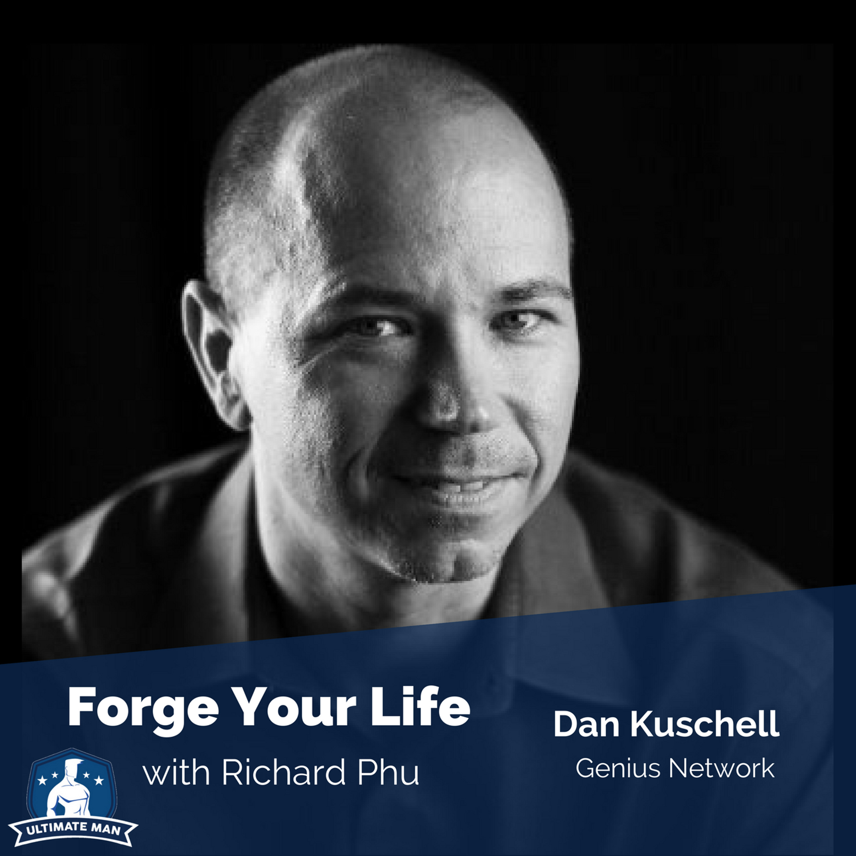 FYL #117: Dan Kuschell | Genius Network episode artwork