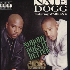 Nate Dogg feat. Warren G - Nobody Does It Better(Erick Go Version)