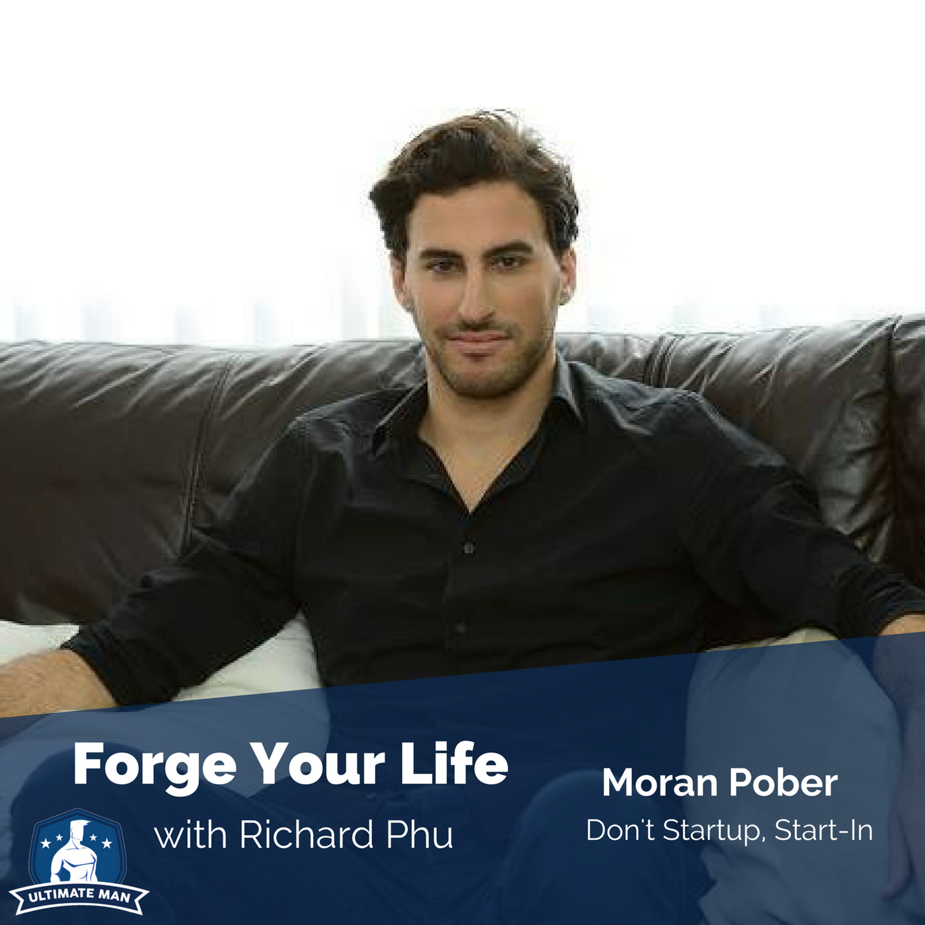 FYL #118: Moran Pober | Don't Startup, Start-In episode artwork