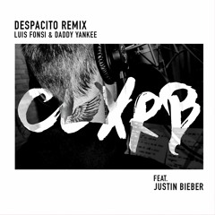 Luis Fonsi & Daddy Yankee Ft Justin Bieber - Despacito (CLXRB Bootleg)